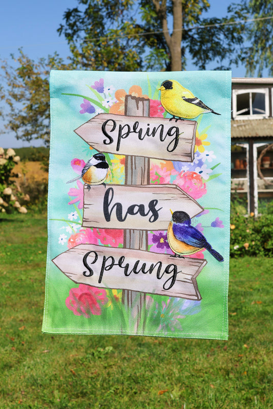 Spring Has Sprung Garden Flag