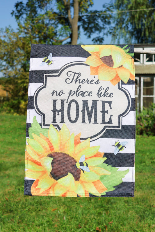 There's No Place Like Home Garden Flag